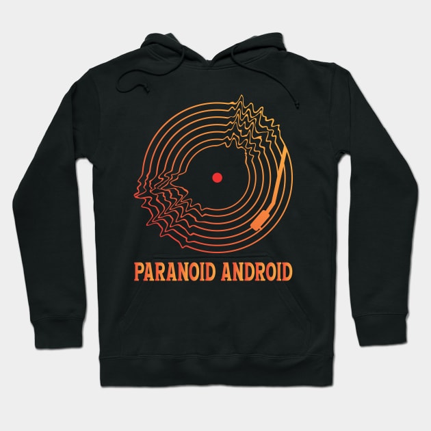 PARANOID ANDROID (RADIOHEAD) Hoodie by Easy On Me